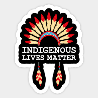 Indigenous Lives Matter Sticker